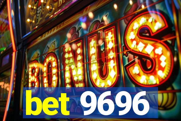 bet 9696